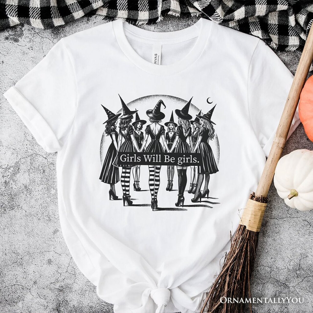 Girls Will Be Girls T-Shirt, Witchy Halloween Tee for Empowered Women